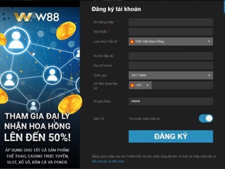 Đại Lý W88 – Hướng Dẫn Chi Tiết Đăng Ký Đại Lý W88 2025
