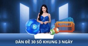 dàn đề 30 số khung 3 ngày