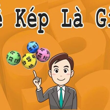 Đề kép là gì? Đề kép lâu nhất là bao lâu?